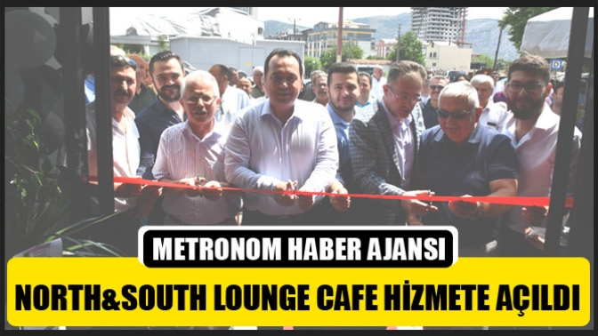 North&South Lounge Cafe hizmete açıldı