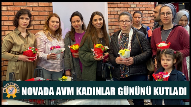 Novada AVM Kadınlar Gününü Kutladı