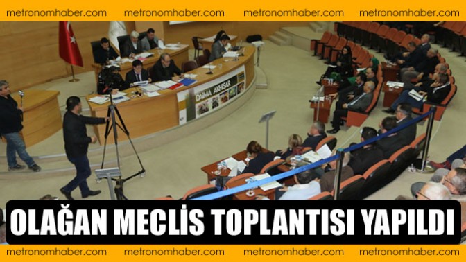 Olağan Meclis Toplantısı Yapıldı