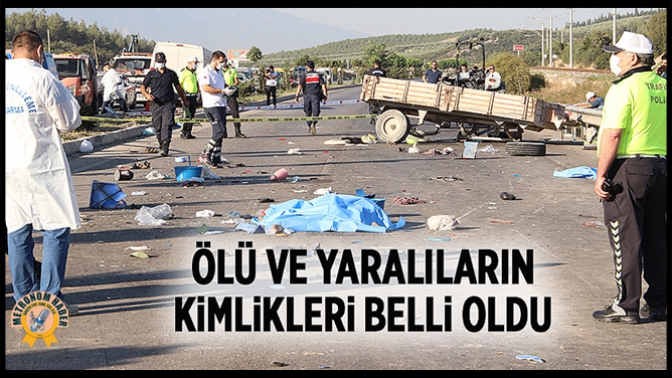 Ölü Ve Yaralıların Kimlikleri Belli Oldu