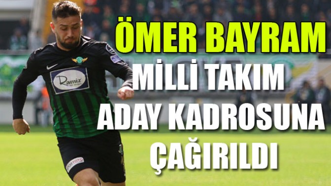 Ömer Bayram, milli takım aday kadrosuna çağırıldı