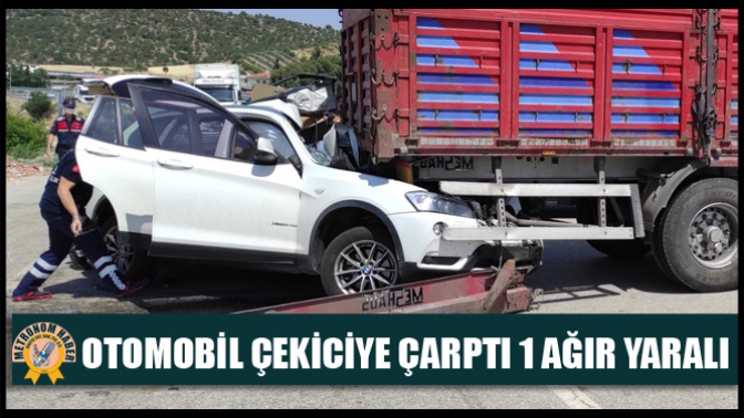 Otomobil Çekiciye Çarptı 1 Ağır Yaralı