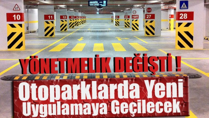 Otoparklarda Yeni Uygulamaya Geçilecek