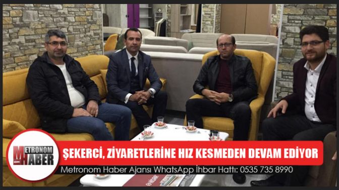 Remzi Şekerci, Ziyaretlerine Hız Kesmeden Devam Ediyor