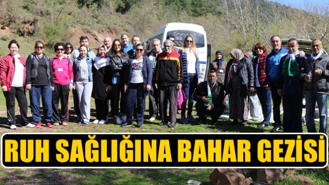 Ruh Sağlığına Bahar Gezisi