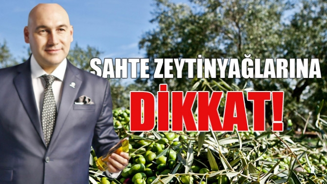 Sahte Zeytinyağlarına Dikkat!