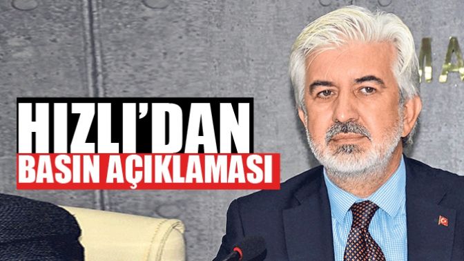 Salih Hızlıdan Basın Açıklaması