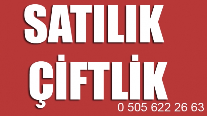 Satılık Çiftlik