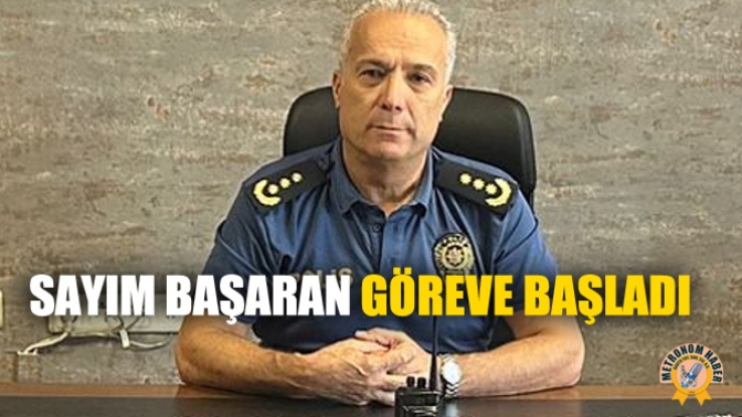 Sayım Başaran Göreve Başladı