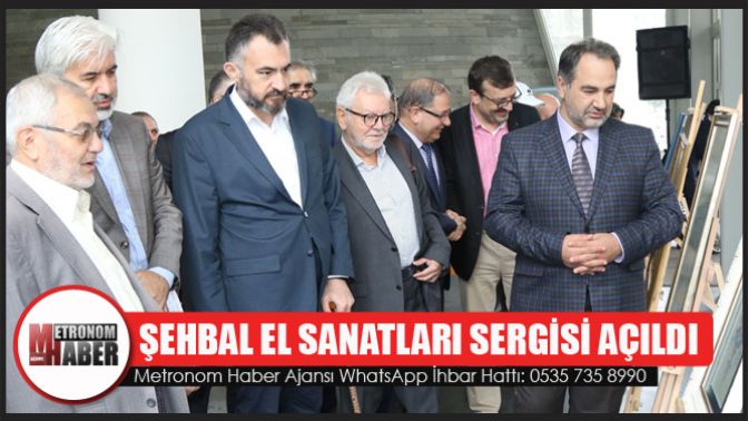 Şehbal El Sanatları Sergisi Açıldı