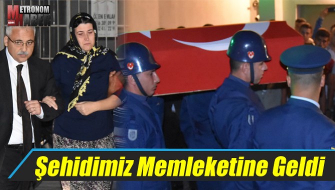 Şehidimiz Memleketine Geldi