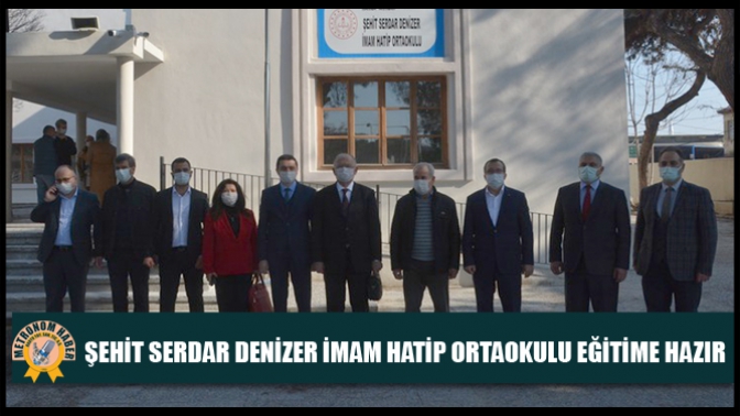 Şehit Serdar Denizer İmam Hatip Ortaokulu Eğitime hazır