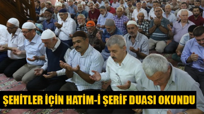 Şehitler İçin Hatim-İ Şerif Duası Okundu