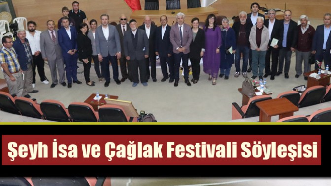 Şeyh İsa ve Çağlak Festivali Söyleşisi