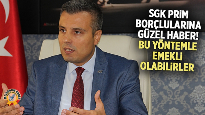 SGK prim borçlularına kredi ile emeklilik olanağı