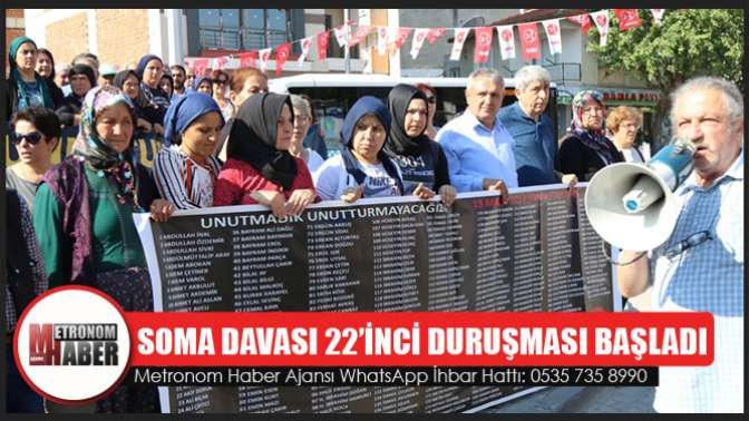 Soma Davası 22’inci duruşması başladı