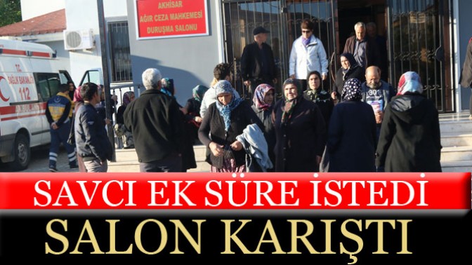 Soma Davasında Savcı Ek Süre İstedi Salon Karıştı