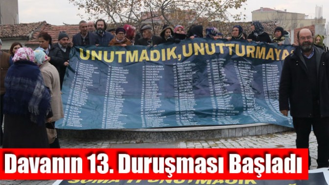 Soma Davasının 13. Duruşması Başladı