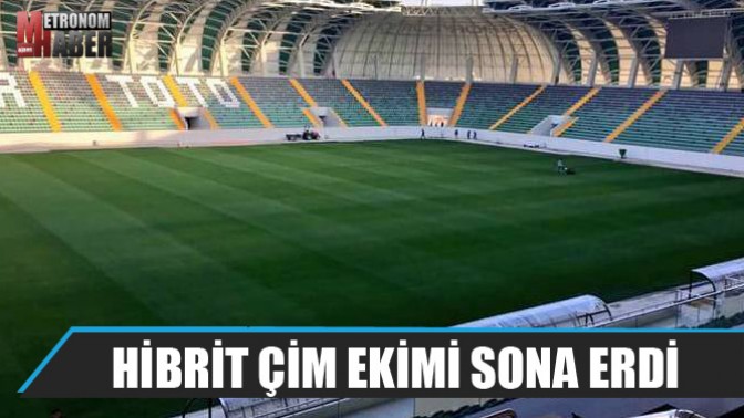 Spor Toto Akhisar Belediye Stadyumunda hibrit çim ekimi sona erdi