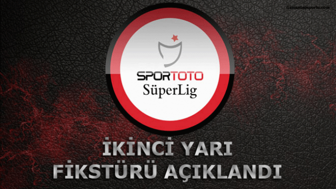 Spor Toto Süper Lig 17, 18, 19, 20 ve 21. hafta programı