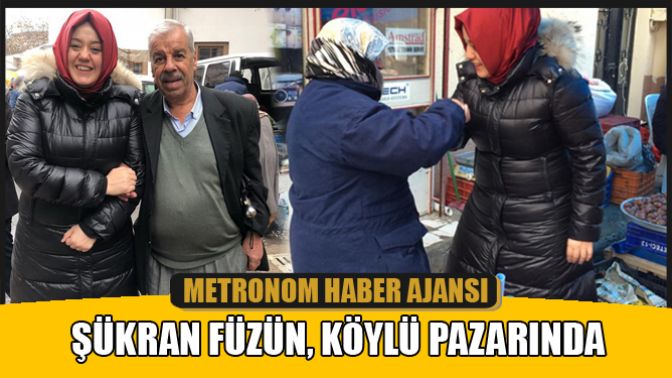 Şükran Füzün, Köylü Pazarında