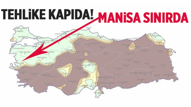 Tehlike kapıda! Manisa sınırda