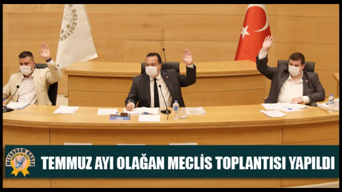 Temmuz ayı olağan meclis toplantısı yapıldı