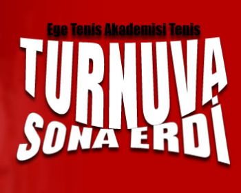 Tenis Turnuvası Sona Erdi !