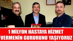 1 Milyon Hastaya Hizmet Vermenin Gururunu Yaşıyoruz