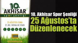 10. Akhisar Spor Şenliği 25 Ağustos’ta Düzenlenecek