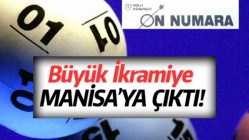 10 Numara Büyük İkramiyesi Manisa'ya Çıktı