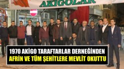 1970 Akigo Taraftarlar Derneğinden Afrin ve tüm şehitlere mevlit okuttu