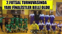 2.Futsal Turnuvasında Yarı Finalistler Belli Oldu