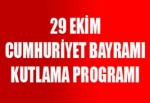 29 Ekim Cumhuriyet Bayramı Kutlama Programı Açıklandı