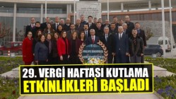 29. Vergi Haftası Kutlama Etkinlikleri Başladı