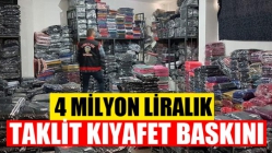 4 Milyon Liralık "Taklit Kıyafet" Baskını