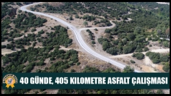 40 Günde, 405 Kilometre Asfalt Çalışması