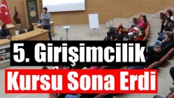 5. Girişimcilik Kursu Sona Erdi