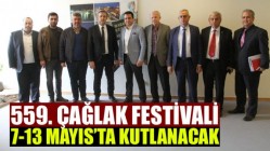 559. Çağlak Festivali 7-13 Mayıs’ta Kutlanacak