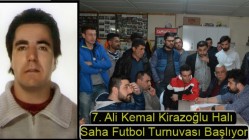 7. Ali Kemal Kirazoğlu Halı Saha Futbol Turnuvası Başlıyor