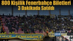 800 Kişilik Fenerbahçe Biletleri 3 Dakikada Satıldı