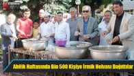 Ahilik Haftasında Bin 500 Kişiye İrmik Helvası Dağıttılar