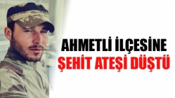 Ahmetli İlçesine Şehit Ateşi Düştü