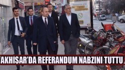 AK Parti İl Başkanı Mersinli, Akhisar’da Referandum Nabzını Tuttu