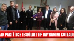 Ak Parti İlçe Teşkilatı Tıp Bayramını Kutladı