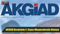 AKGİAD Dergisinin 4. Sayısı Okuyucularıyla Buluştu