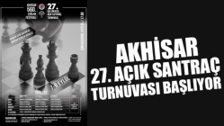 Akhisar 27. Açık Satranç Turnuvası başlıyor