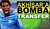 Akhisar’a Bomba Transfer