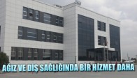 Akhisar Ağız Ve Diş Sağlığında Bir Hizmet Daha