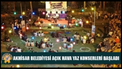 Akhisar Belediyesi Açık Hava Yaz Konserleri Başladı